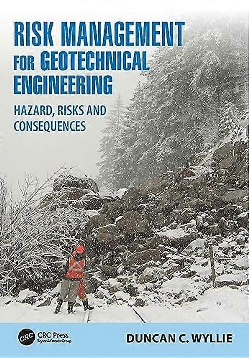Risk Management for Geotechnical Engineering