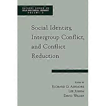Social Identity, Intergroup Conflict, and Conflict Reduction