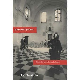 Virtually Jewish Reinventing Jewish Culture In Europe - Ruth Ellen Gruber - Hardcover - en Book