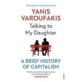 Talking To My Daughter - Yanis Varoufakis - Paperback - English Book - Biography