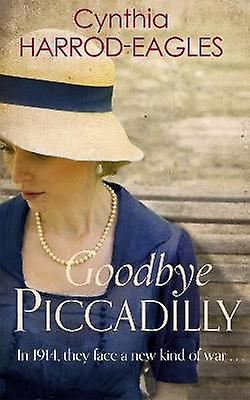 La revedere Piccadilly