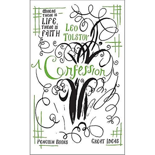 A Confession (Penguin Great Ideas)