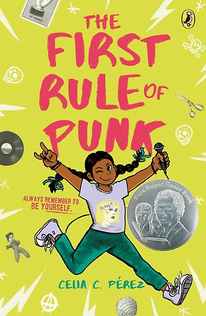 The First Rule Of Punk by Celia C. Perez Paperback
