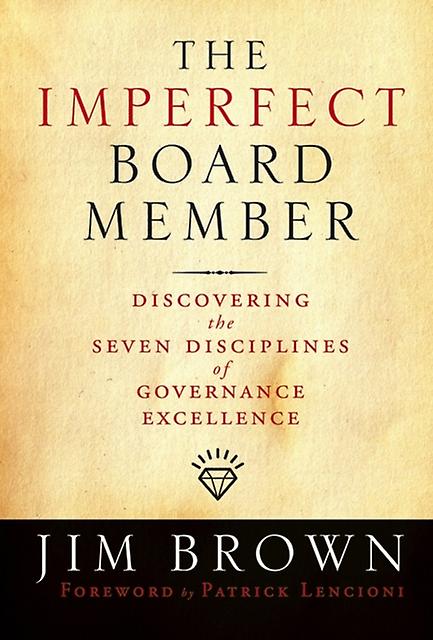 The Imperfect Board Member by Jim Brown Hardback Book