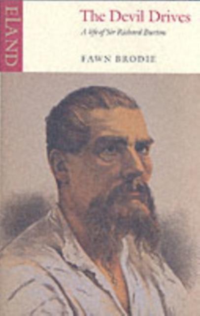 Devil Drives by Fawn Brodie Paperback