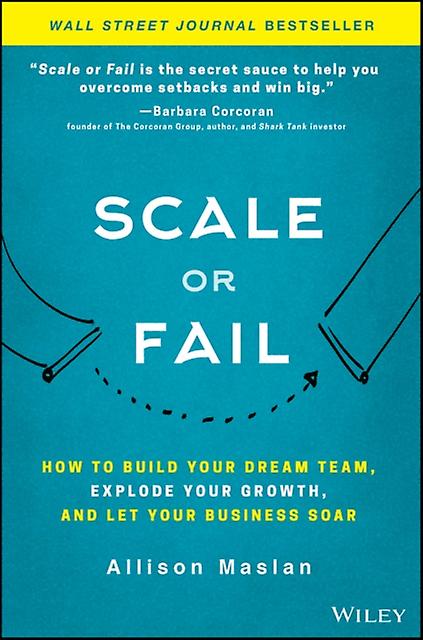 Scale Or Fail by Allison Maslan Hardback Book