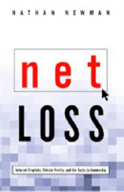 Net Loss by Nathan Yale Law School Newman Paperback Book