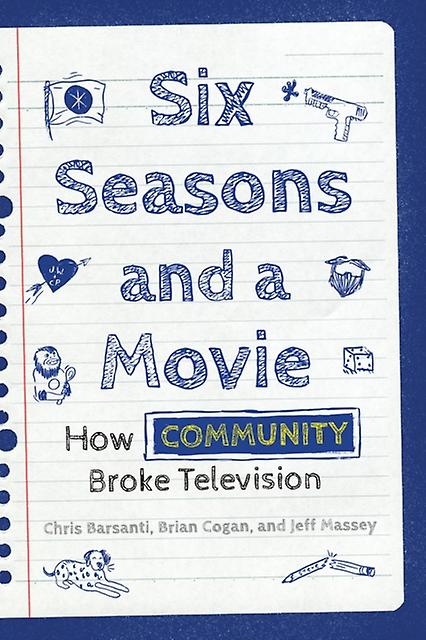 Six Seasons And A Movie by Brian Cogan Paperback Book