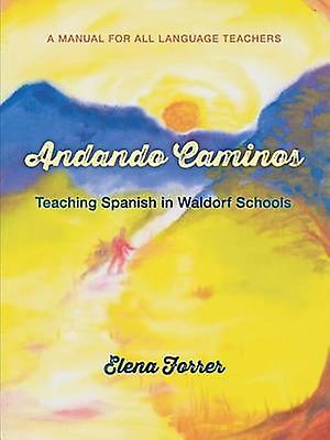 אנדנדו קמינוס מאת אלנה פורר כריכה רכה