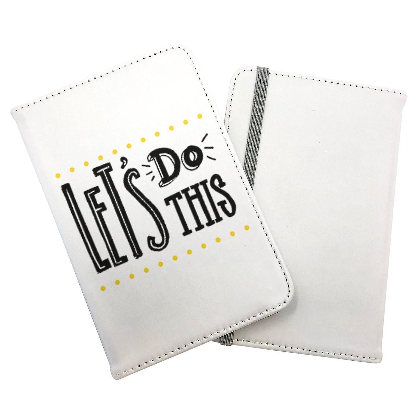 Let's Do This Passport Cover