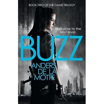 Buzz - Anders de la Motte
