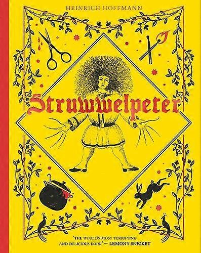 Struwwelpeter by Heinrich Hoffmann Hardback Book