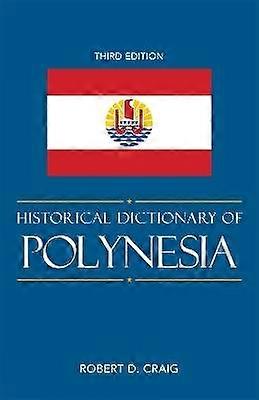 Historical Dictionary of Polynesia
