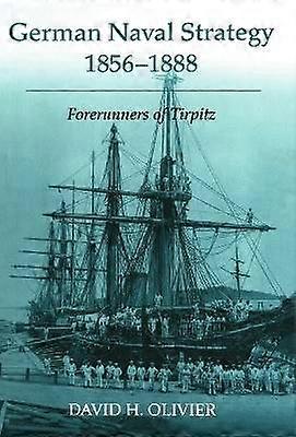 German Naval Strategy 1856-1888
