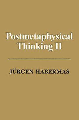 Postmetaphysical Thinking II