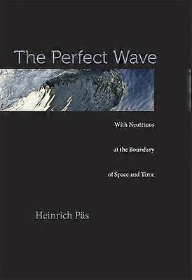 The Perfect Wave
