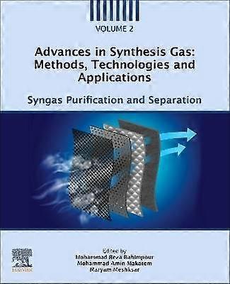 Advances in Synthesis Gas: Methods Technologies and Applications