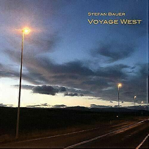 Stefan Bauer Voyage West CD (2018) NEW