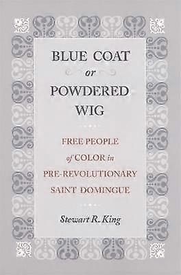 Blue Coat or Powdered Wig
