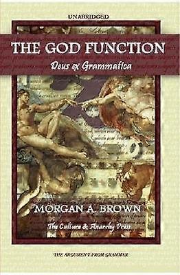 The God Function: Deus Ex Grammatica