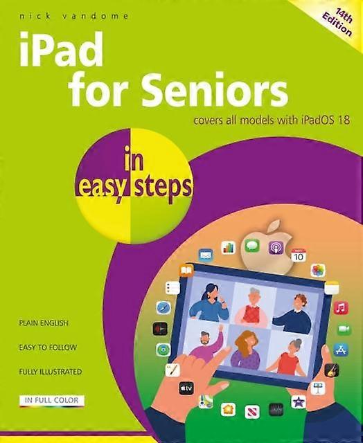 Ipad For Seniors In Easy Steps by Nick Vandome Paperback