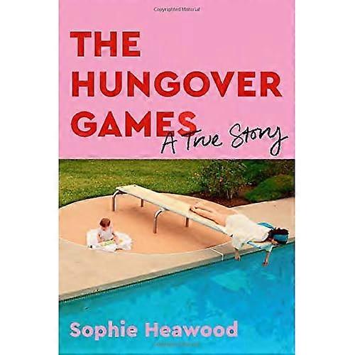 Hungover Games : a True Story