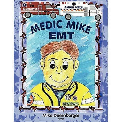 Medic Mike, Emt