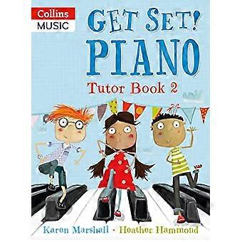 Get Set Piano Get Set Pianolærerbok 2