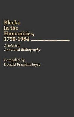 Blacks in the Humanities 1750-1984