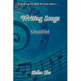 Scrivere canzoni semplificate: tutto quello che c'è da sapere 