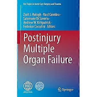 Postinjury Multiple Organ Failure