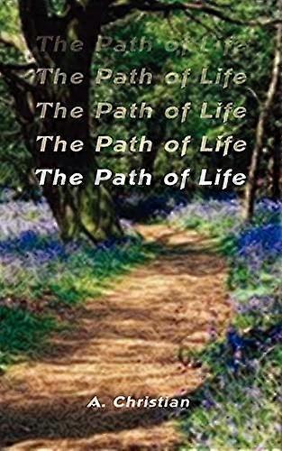 Der Weg des Lebens
