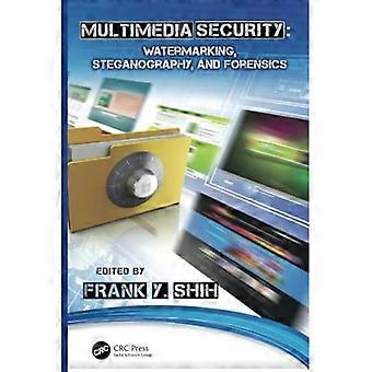 Sicurezza multimediale: filigrana, steganografia e analisi forense