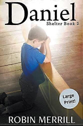 Daniel (Shelter (Large  - Print))