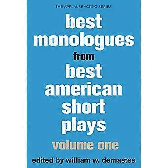 Bästa monologer från bästa amerikanska kort lekar: volym 1 (Applåder agera-serien)