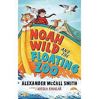 Noah Wild og den flydende - Zoo