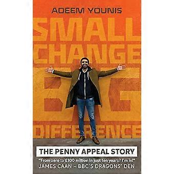 Liten endring, STOR FORSKJELL - Penny Appeal Story