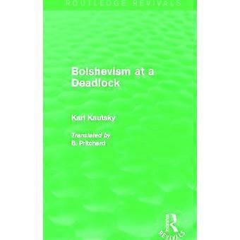 Bolsjewisme in een impasse - Routledge Revivals - Karl Kautsky