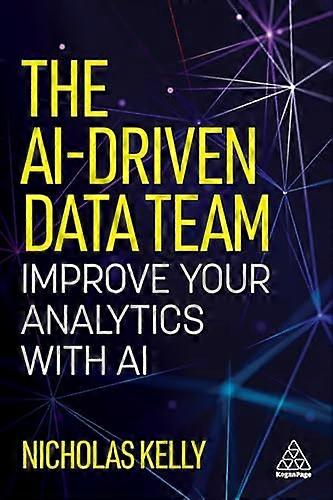 The AI Driven Data Team Improve Your Analytics with AI