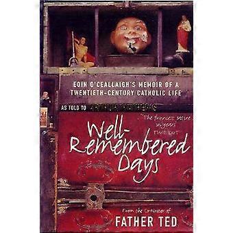 Well-Remembered Days