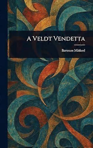 A veldt vendetta