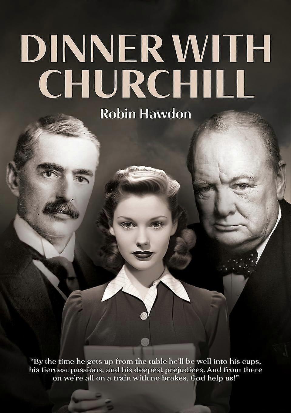 Dinner with churchill