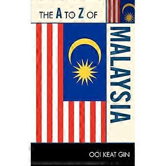 A To Z Of Malaysia - Ooi Keat Gin - Paperback - English Book - History