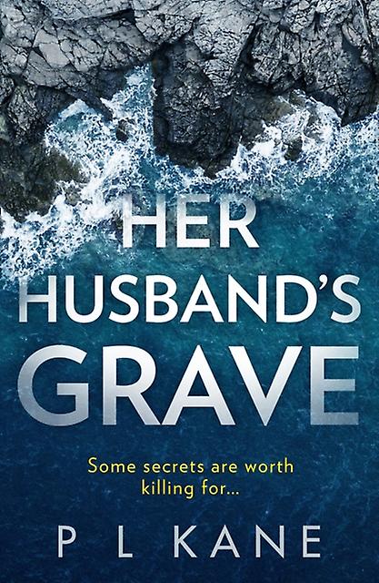 Her Husbands Grave by P L Kane Paperback