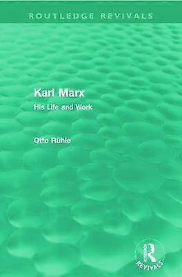 Karl Marx (Routledge Revivals)