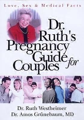 Dr. Ruth's Pregnancy Guide for Couples