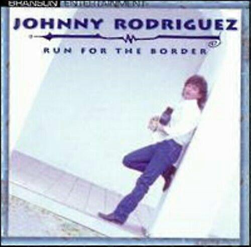 Johnny Rodriguez Run for the Border CD