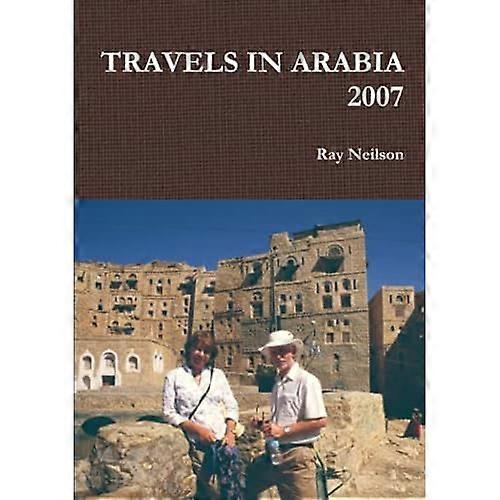 Travels in Arabia 2007