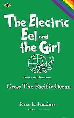 The Electric Eel and The Girl