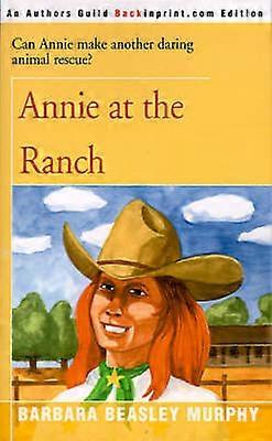 Annie au Ranch